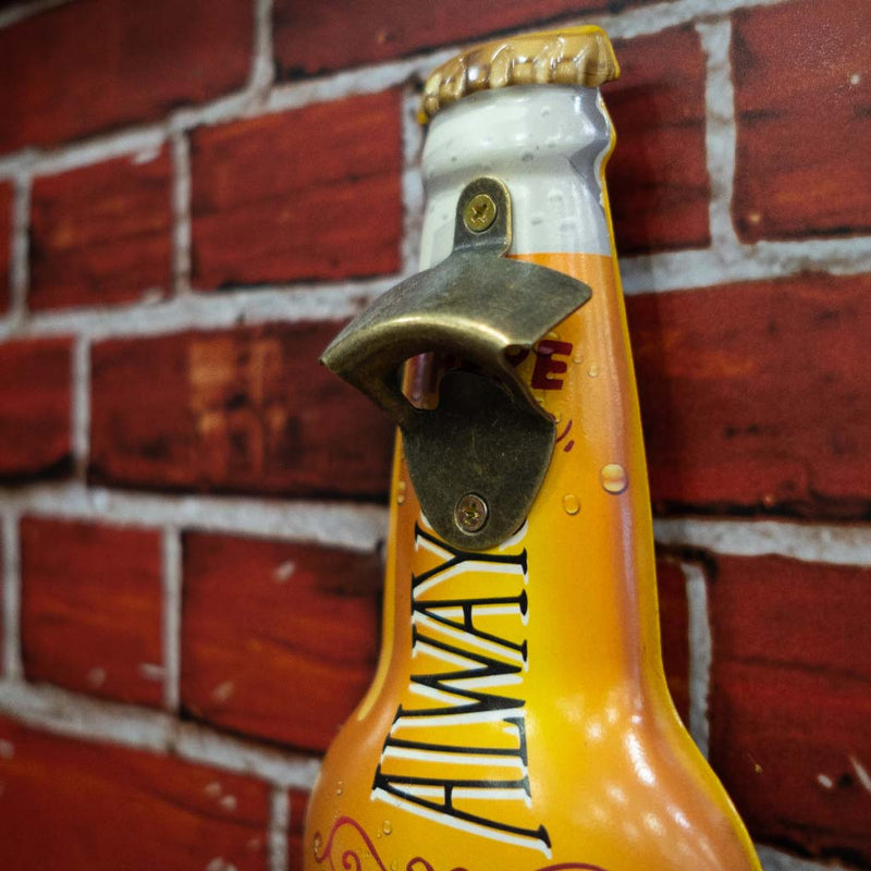 Bottle Opener Metal - Always Time For a Beer With Good Friends