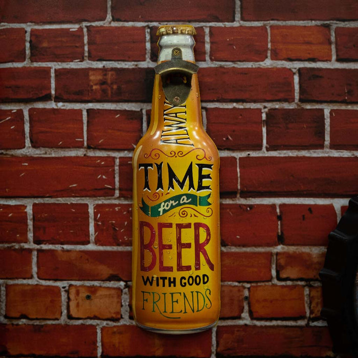 Bottle Opener Metal - Always Time For a Beer With Good Friends