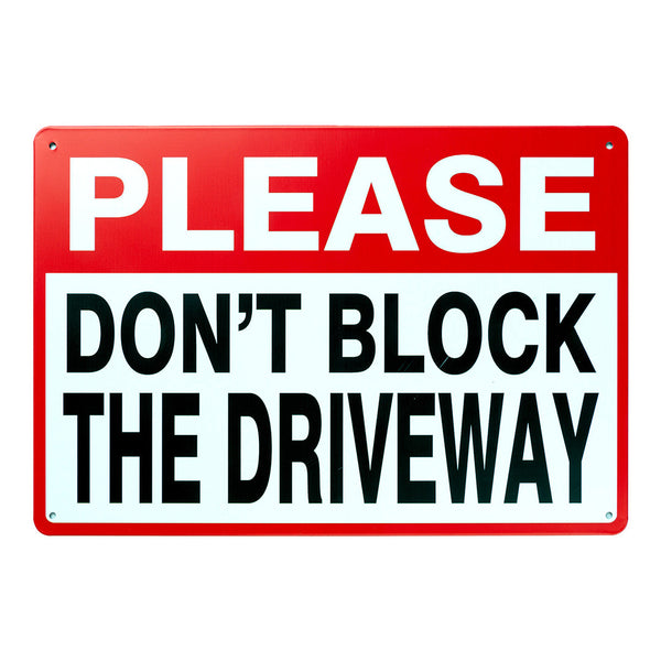 Number Plates Big wall sign - Please Don't Block The Driveway