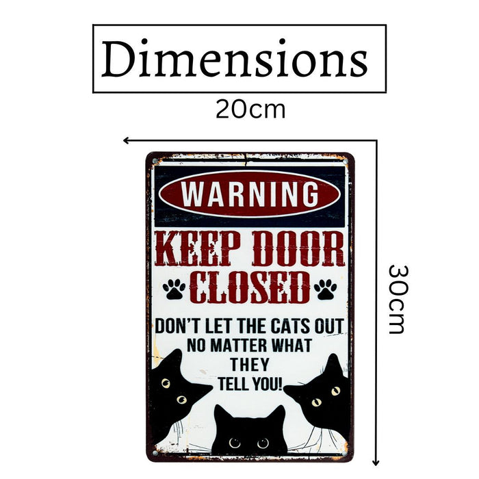 Number Plates Big Wall Sign – Keep Door Closed – Don’t Let the Cats Out
