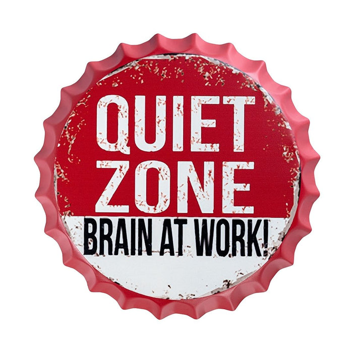 Bottle Caps Wall Decor Sign – Quiet Zone Funny Warning Sign