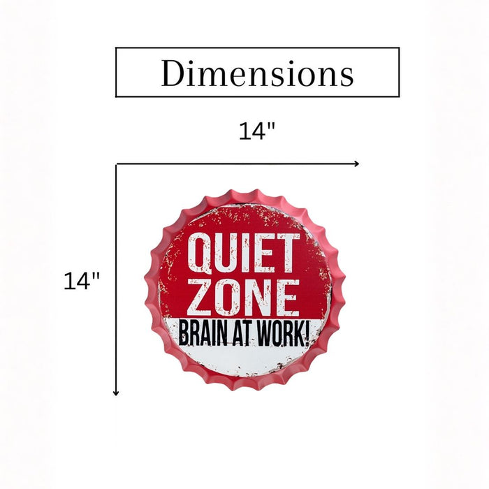 Bottle Caps Wall Decor Sign – Quiet Zone Funny Warning Sign