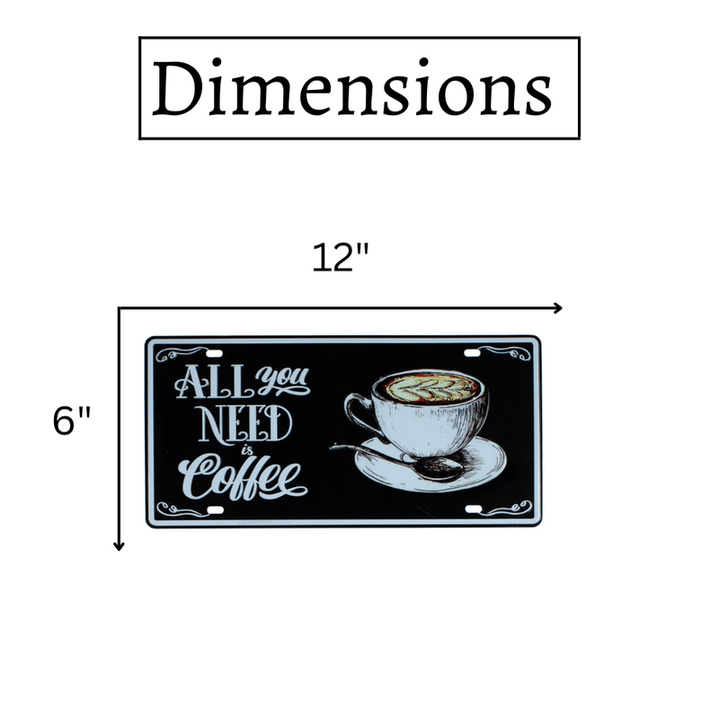 Number Plates wall sign - All You Need Is Coffee