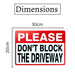 Number Plates Big wall sign - Please Don't Block The Driveway - eazy wagon