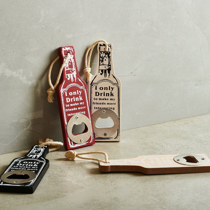 Bottle Opener - Drink To Make Friends Interesting (4 colors)