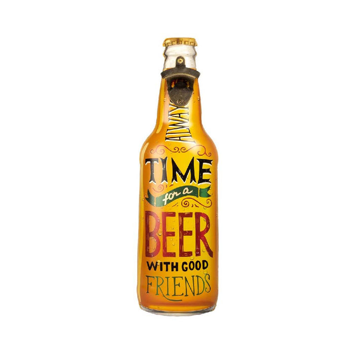 Bottle Opener Metal - Always Time For a Beer With Good Friends